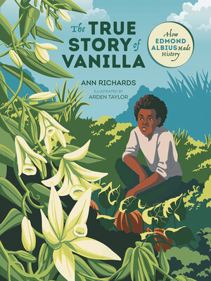 cover image of The True Story of Vanilla